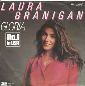 Laura Branigan - Gloria, 7'', (Vinyl)