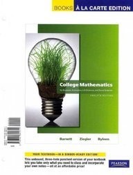 COLLEGE MATHEMATICS FOR BUSINESS, ECONOMICS, LIFE SCIENCES By Raymond A. Barnett