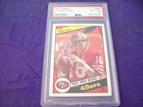 1984 TOPPS #358 JOE MONTANA PSA 8