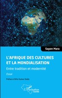 Sayon Mara | L'afrique Des Cultures Et La Mondialisation | Taschenbuch (2022)