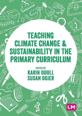 Susan Ogier Teaching Climate Change and Sustainability in the Prim (Taschenbuch)