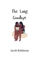 The Long Goodbye Jacob Robinson Taschenbuch Englisch 2024 EAN 9789908003177