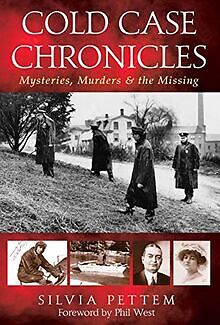 Cold Case Chronicles: Mysteries, Murders  the Miss... | Buch | Zustand sehr gut