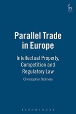 Parallel Trade in Europe by Christopher Stothers - 9781841134376