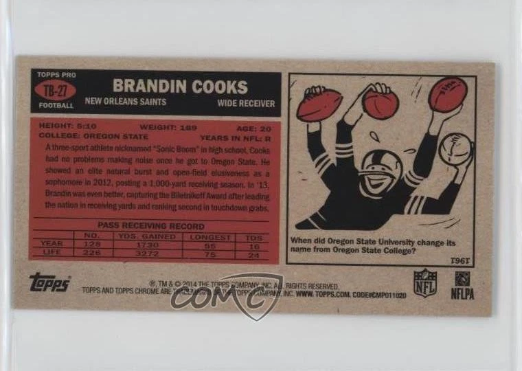 2014 Topps Chrome 1965 Design Tall Boys Minis Brandin Cooks #TB-27 Rookie RC - Image 2 of 2