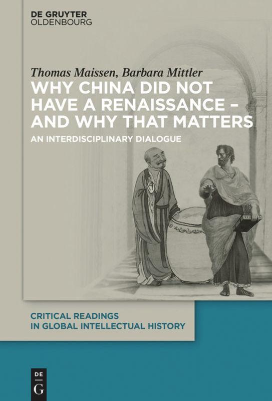 Thumbnail - Why China Did Not Have A Renaissance ¿ And Why That Matters Mittler