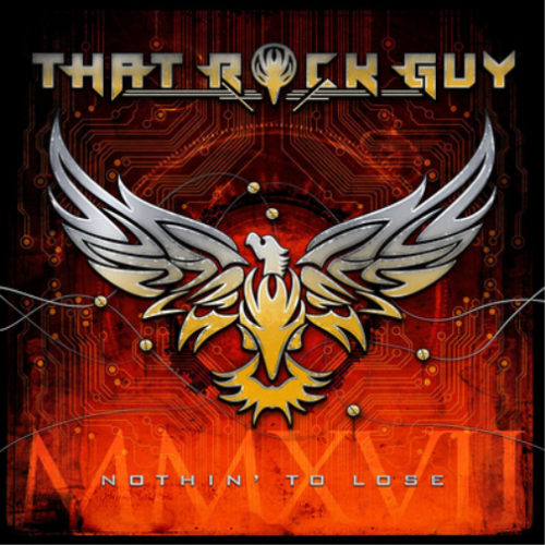 That Rock Guy Nothin' to Lose (CD) Album - Zdjęcie 1 z 1