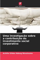 Achille Gildas Ndong Ntoutoume | Uma InvestigaçãO Sobre A ContribuiçãO Do...