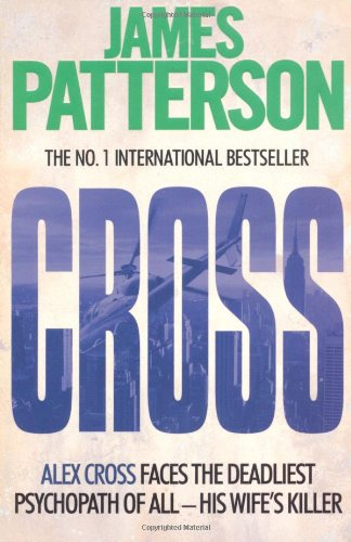 Cross (Alex Cross) - Patterson, James