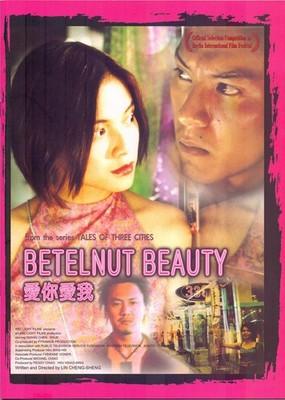Betelnut Beauty - Angelica Lee - Leon Dai - Presseheft
