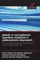 Perla Zukey HernáNdez GutiéRrez (U. A.) | Jako¿¿ W Zarz¿Dzaniu Sportem...