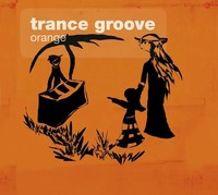Orange | Trance Groove | Deutsch | Audio-Cd | Cd | 2008 | Indigo Musikproduktion