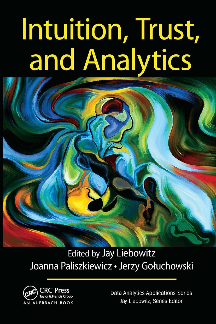 Intuition, Trust, and Analytics