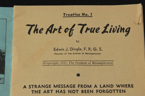 THE ART OF TRUE LIVING BY EDWIN J. DINGLE 1937 (MENTALPHYSICS) - Imagen 4 de 4