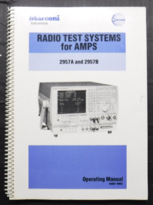 Marconi Instruments Radio Test Systems for AMPS 2957A and 2957B Operating Manual