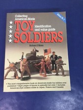 Collecting Toy Soldiers Identification And Value Guide By Richard O  Brein 1997
