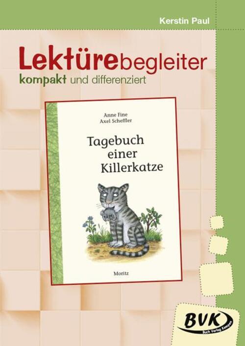 Tagebuch Einer Killerkatze - Lektürebegleiter - Kompakt Und
