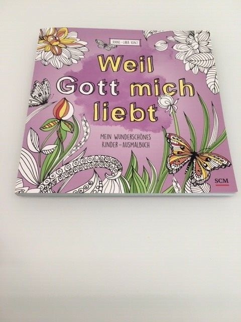 Thumbnail - Weil Gott Mich Liebt - Anne-lara Kunz - 9783417288056 Neu