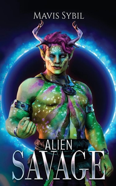 Mavis Sybil | Alien Savage | Taschenbuch | Englisch (2021) | Indy Pub-image