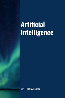 Artificial Intelligence Step by Step Tutorials Paperback by Balakrishnan D