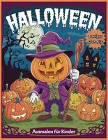 Halloween Malbuch Kinder 120 Seiten Ausmalbilder Kreativ Spaß Weniger Gruselig
