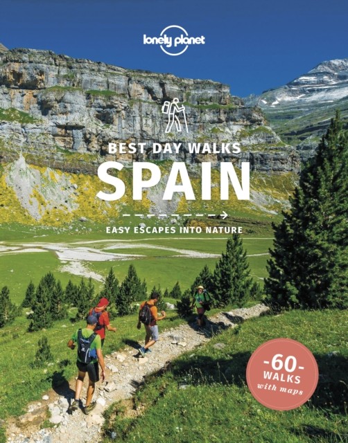 Lonely Planet Best Day Walks Spain by Anna Kaminski (Paperback Book)