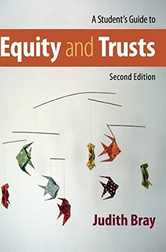 A Students Guide to Equity and Trusts by Judith Bray (Hardcover)