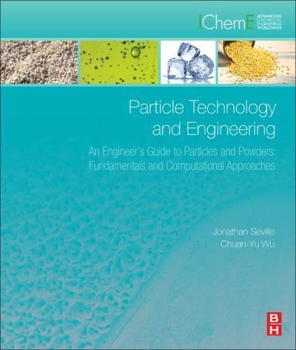 Particle Technology and Engineering Seville Wu Hardback Butterworth-Heinemann