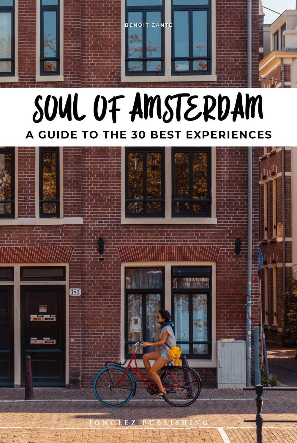 Soul Of Amsterdam Benoit Zante