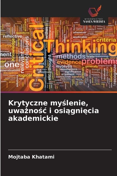 Mojtaba Khatami | Krytyczne My¿Lenie, Uwa¿No¿¿ I Osi¿Gni¿Cia Akademickie | Buch-image