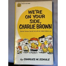 We're On Your Side, Charlie Brown: 1968 Paperback by Charles M. Schulz