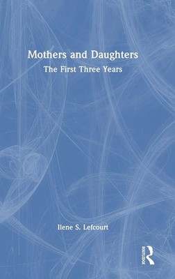 Ilene S. Lefcourt | Mothers and Daughters | Buch | Englisch (2025) | Routledge