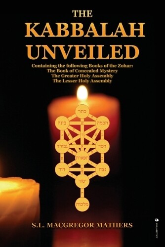 Thumbnail - S L Macgregor Mathers The Kabbalah Unveiled (taschenbuch)