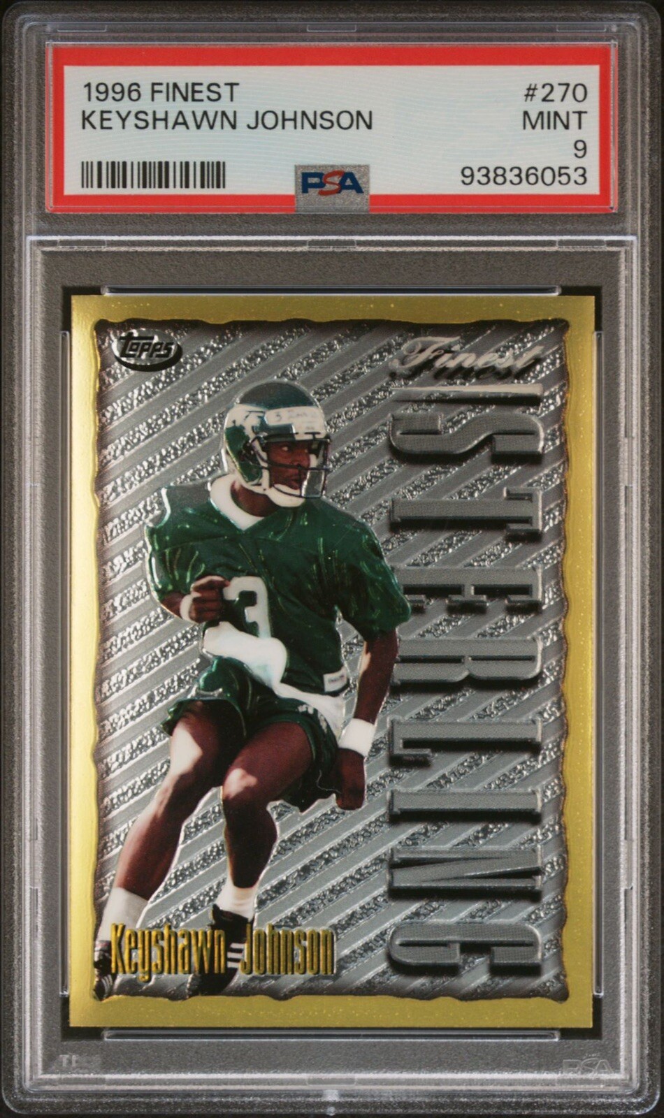 1996 Topps Finest Gold (Rare) Keyshawn Johnson RC #270 PSA 9 MINT