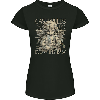 Cash Rules Everything Baby Money Hustle Damen-T-Shirt Petite geschnitten