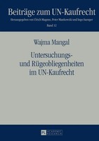 Wajma Mangal | Untersuchungs- Und RüGeobliegenheiten Im Un-Kaufrecht | Buch