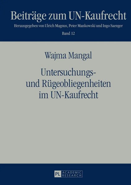 Wajma Mangal | Untersuchungs- Und RüGeobliegenheiten Im Un-Kaufrecht | Buch-image