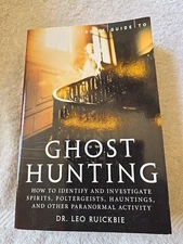 A Brief Guide To Ghost Hunting - DR Leo Ruickbie - Paperback Book