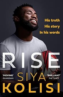 Rise: The Brand New Autobiography von Kolisi, Siya | Buch | Zustand gut