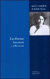 La donna. Questioni e riflessioni (Opere complete d... | Buch | Zustand sehr gut