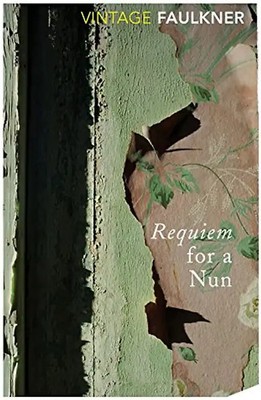 Requiem for a Nun - William Faulkner