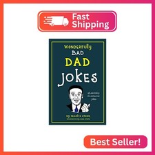 Dad Jokes: Wonderfully Bad Dad Jokes