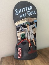 Swag Golf Sh*tter Was Full Driver Cover | NOOB/Display Only