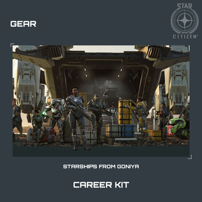 STAR CITIZEN - GEAR - CAREER KIT
