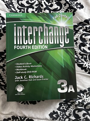 Interchange Fourth Edition:  Interchange, Level 3A by Jack C. Richards