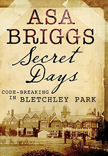 Secret Days,ASA Briggs