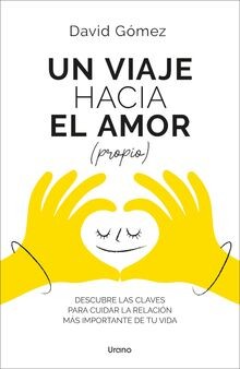 Un viaje hacia el amor (propio): Descubre las clave... | Buch | Zustand sehr gut