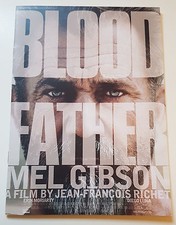 Blood Father Mel Gibson Cannes '16 Pressbook Erin Moriarty Jean-Fran&ccedil;ois Richet