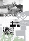 Criterion Collection Border Radio DVD Region 1 715515021128