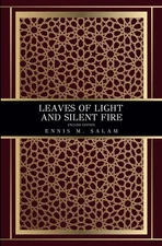 Leaves of Light and Silent Fire: English Edition